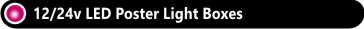12/24v LED Light Boxes